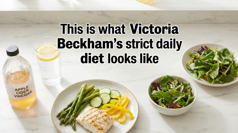 This is what Victoria Beckham’s strict daily diet looks like