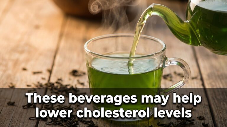 These beverages may help lower cholesterol levels
