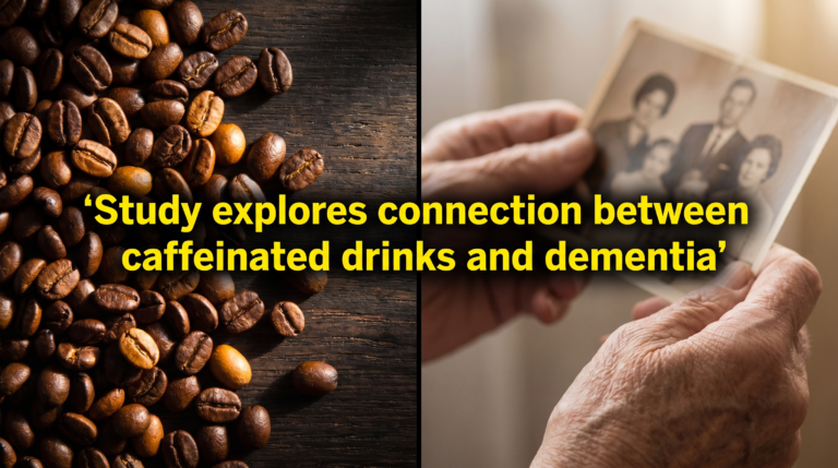 Study explores connection between caffeinated drinks and dementia