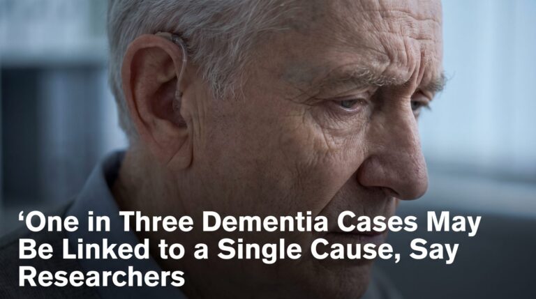 One in Three Dementia Cases May Be Linked to a Single Cause, Say Researchers